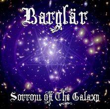 Bärglar : Sorrow of the Galaxy